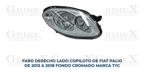 Faro Fiat Palio 2013-13-14-15-16-2017-2018-18 Cromo Tyc Ore Foto 2