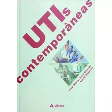 Utis Contemporâneas, De Orlando, José Maria Costa. Editora Atheneu Ltda, Capa Mole Em Português, 2008