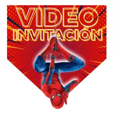 Video Invitacion Digital Animada Hombre Araña 