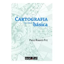 Cartografia Básica - Nova Edição