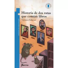 Historia De Dos Ratas Que Comian Libros - Torre De Papel Azu