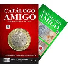 Novo Catálogo Amigo Moedas E Cédulas Brasileiras 2 Em 1