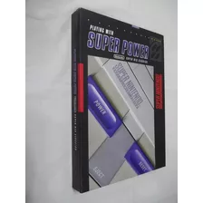 Livro - Playing With Super Power Nintendo Super Nes - Outlet