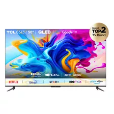 Smart Tv Led Tcl 50c645 Qled 50 4k Hdr Google Tv Cts