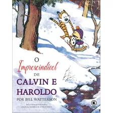 Calvin E Haroldo Volume 16: O Imprescindível De Calvin E Haroldo, De Watterson, Bill. Série Coleção Calvin E Haroldo (16), Vol. 16. Conrad Editora Do Brasil Ltda., Capa Mole Em Português, 2020