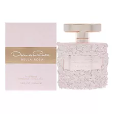 Perfume Oscar De La Renta Bella Rosa Edp Spray For Women 100