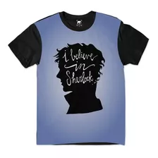 Camiseta I Believe In Sherlock Holmes Detetive Investigador