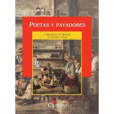 Poetas Y Payadores, De Hernandez, Jose. Editorial Cantaro En Español