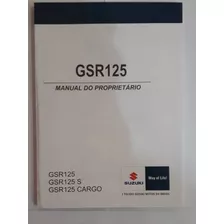 Manual Do Proprietário Suzuki Gsr125 2012 Novo