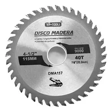 Disco Corte Madera 4 1/2 115mm 40 Dientes Dma117