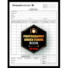Libro: Photography Order Forms Book: Custom Receipt Order Tr
