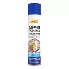 Espuma Expansiva Mp90 430 Ml Poliuretano Mundial Prime