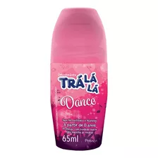 Desodorante Rollon Trá Lá Lá Dance Feminino Suave +8a 65ml