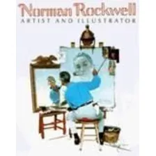 Norman Rockwell - Artist And Illustrator Thomas S. Buechner