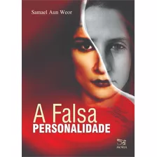 A Falsa Personalidade 