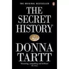 Secret History,the - Penguin Uk - Tartt, Donna, De Tartt, Donna. Editorial Penguin Books Ltd., Tapa Blanda En Inglés, 2002