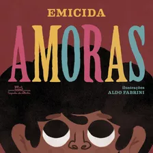 Livro - Amoras - Autor: Emicida - Capa Cartão