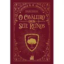 O Cavaleiro Dos Sete Reinos (edição Especial), De Martin, George R. R.. Editora Schwarcz Sa, Capa Dura Em Português, 2022