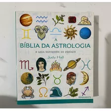 A Bíblia Da Astrologia