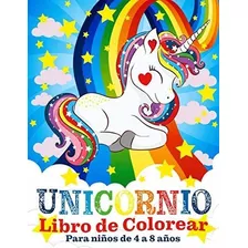 Unicornio Libro De Colorear Para Niños De 4 A 8 Años