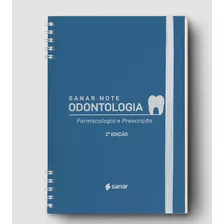 Sanar Note Odontologia- Farmacologia E Prescriçao