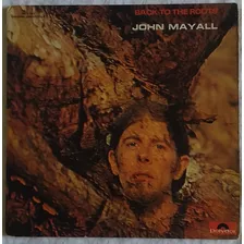 Lp (duplo) John Mayall - Back To The Roots