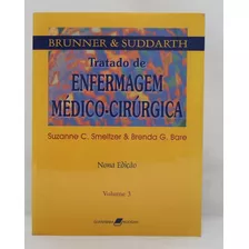 Tratado De Enfermagem Médico-cirúrgica Vol. 3