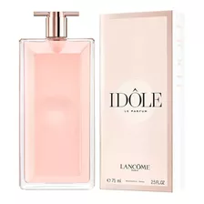 Lancôme Idôle Edp 75 ml Para Mujer Recargable