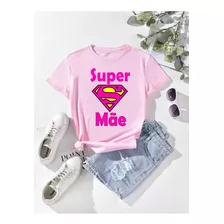 Camiseta Baby Look Feminina Super Mãe Envio Imediato 