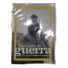 Revista National Geographic / Tiempos De Guerra Año 2005