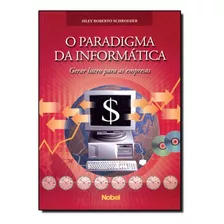 Livro Paradigma Da Informatica - Gerar Lucro Para As Empresa