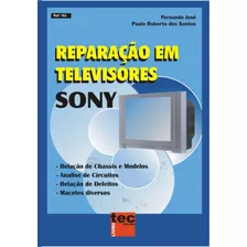 Livro Reparação Em Tvs Sony C/cd De Esquemas