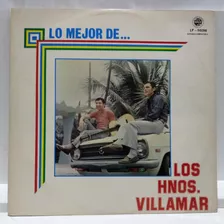 Lp Vinil Lo Mejor De Los Hermanos Villamar Imp/ad164