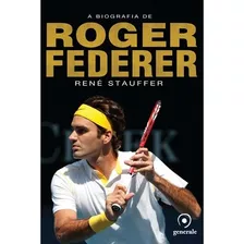 Livro Biografia De Roger Federer Em Português