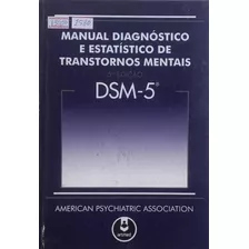 Manual Diagnóstico E Estatístico De Transtornos Mentais