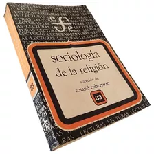 Roland Robertson - Sociología De La Religión