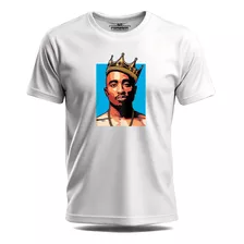 Camiseta Camisa Tupac Shakur Hip Hop Coroa Swag Estilo Rap