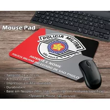 Mouse Pad Polícia Miltar De São Paulo Com Patente E Nome