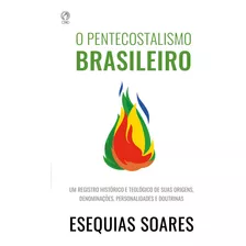 Livro O Pentecostalismo Brasileiro