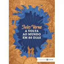 A Volta Ao Mundo Em 80 Dias: Edição Bolso De Luxo, De Verne, Jules. Editora Schwarcz Sa, Capa Dura Em Português, 2019