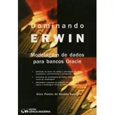 Dominando Erwin, De Esequias Soares. Editora Ciencia Moderna, Capa Dura Em Português