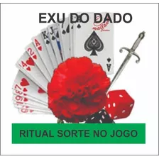 Ritual Sorte No Jogo - Com Exu Do Dado