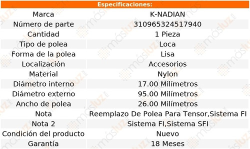 Polea Lisa Nylon Mercedes-benz Clk500 V8 5.0l 03-09 K-nadian Foto 3