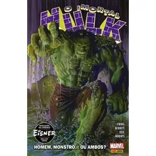 Hq O Imortal Hulk - Homem, Monstro... Ou Ambos? (novo)