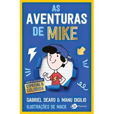 As Aventuras De Mike | Edição De Colecionador Com Ilustrações Coloridas E Capa Dura
