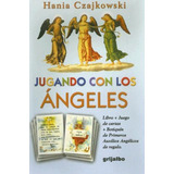 Jugando Con Los Ãngeles - Libro + Cartas - Czajkowski Hania
