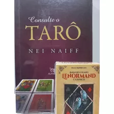  Kit Nei Naiff E Paulo Consulte O Tarô E Baralho Cigano Lenormand