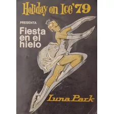 Antiguo Programa De Holiday On Ice 79 - Usado