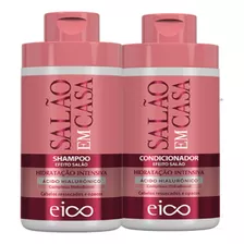 Kit Shampoo/condicionador Salão Em Casa Hidra 450ml - Eico