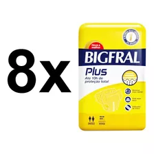 8 Pacotes Fralda Bigfral Plus P M G J Xg Adulto Geriátrica